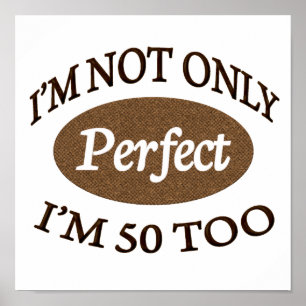 Perfect 50 jaar oud poster