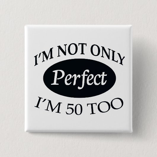 Perfect 50 vierkante button 5,1 cm (Voorkant)