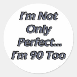 Perfect 90 jaar oud ronde sticker