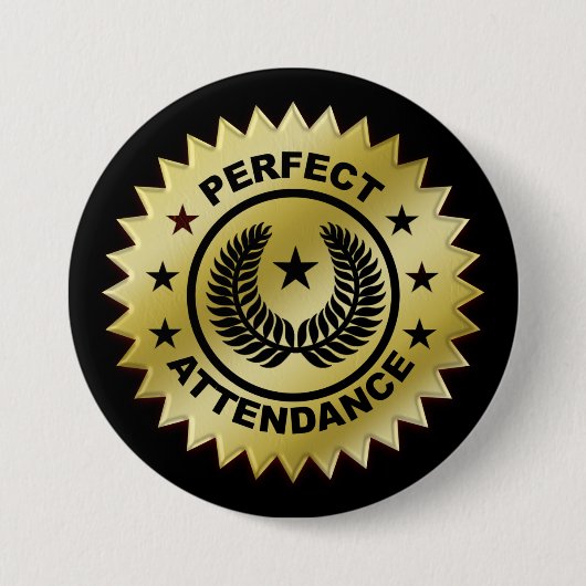 Perfect Attendance Award Ronde Button 7,6 Cm (Voorkant)
