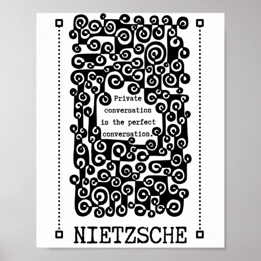 Perfect CONVERSATION quote van Nietzsche Poster (Voorkant)
