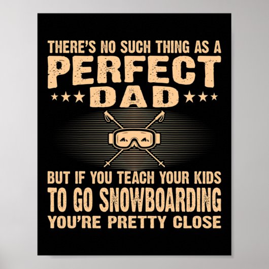 Perfect Dad Teach Kinder Snowboarding Vaderdag G Poster (Voorkant)