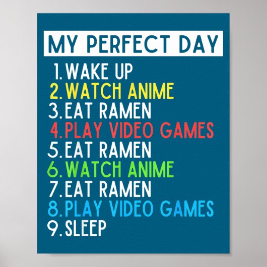 Perfect Day Anime Gaming Ramen Lover Funny Eat Sle Poster (Voorkant)