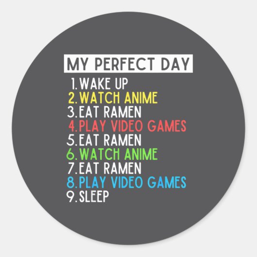 Perfect Day Anime Gaming Ramen Lover Funny Eat Sle Ronde Sticker (Voorkant)