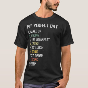 Perfect Day Coding Mannen Jongens Tiener Coding T-shirt