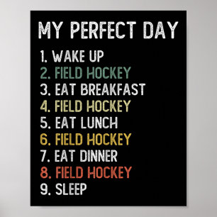 Perfect Day Field Hockey Shirts Heren Jongens Tien Poster