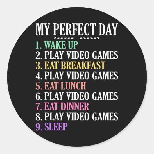 Perfect Day Gaming Kleding Computer Videogame Gee Ronde Sticker (Voorkant)