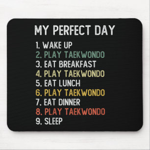 Perfect Day Taekwondo-shirts heren jongens tiener Muismat