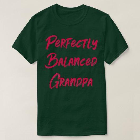 Perfect evenwichtige opa t-shirt (Design voorkant)