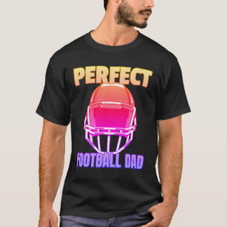 Perfect Football Dad - Amerikaanse Football Helmet T-shirt