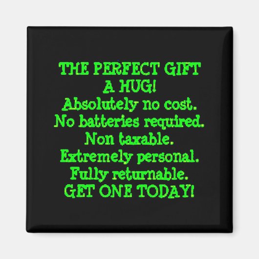 Perfect Gift is een Hug Magneet (Voorkant)