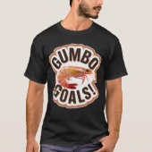 Perfect Gumbo-ontwerp T-shirt (Voorkant)