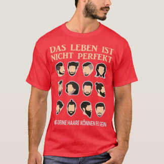 Perfect haar als geschenk voor een kapper t-shirt