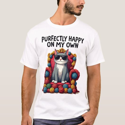 Perfect Happy On My Own beroemd gemaakt door Confi T-shirt (Voorkant)