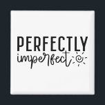 "Perfect Imperfect" Boho Inspirerend quote Magneet<br><div class="desc">Vier je eigenheid met deze "Perfect Imperfect" boho-achtige inspirerend magneet. Met moderne handgeschreven typografie en zachte, aardse tinten, voegt deze magneet een warme, authentieke touch toe aan uw ruimte. Ideaal voor iedereen die zijn gebreken omarmt en kracht vindt in authenticiteit. Plaats het op uw koelkast, kantoor-bord of kluisje voor een...</div>