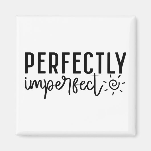 "Perfect Imperfect" Boho Inspirerend quote Magneet (Voorkant)