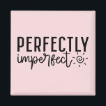 "Perfect Imperfect" Boho Inspirerend quote Magneet<br><div class="desc">Vier je eigenheid met deze "Perfect Imperfect" boho-achtige inspirerend magneet. Met moderne handgeschreven typografie en zachte, aardse tinten, voegt deze magneet een warme, authentieke touch toe aan uw ruimte. Ideaal voor iedereen die zijn gebreken omarmt en kracht vindt in authenticiteit. Plaats het op uw koelkast, kantoor-bord of kluisje voor een...</div>