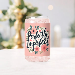 Perfect Imperfect Floral Typography Quote Blikvorm Glas