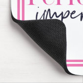 Perfect Imperfect Stripe Motivatie Preppy Muismat (Hoek)