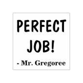 "PERFECT JOB!" + Rubberstempel van de onderwijsnaa (Afrduk)