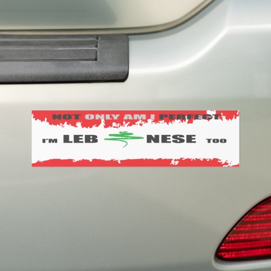 PERFECT LIBANESE bumpersticker (Op auto)