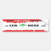 PERFECT LIBANESE bumpersticker (Voorkant)