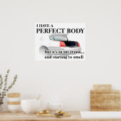 Perfect Lichaam In Kofferbak Grappige Print Poster (Keuken)