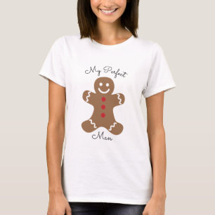 Perfect Man Gingerbrood T T-shirt