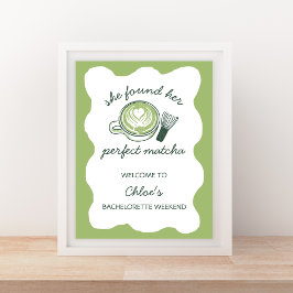 Perfect Matcha Green Bachelorette Welcome Poster