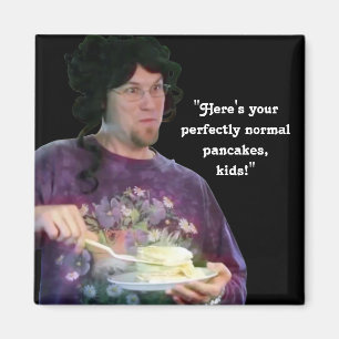 "Perfect normale pannenkoeken" Magneet