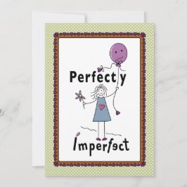 Perfect onvolmaakt 1A_Flat Card 5”x7”