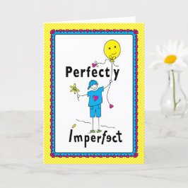 Perfect onvolmaakt 2_Wenskaart 5"x7" Kaart