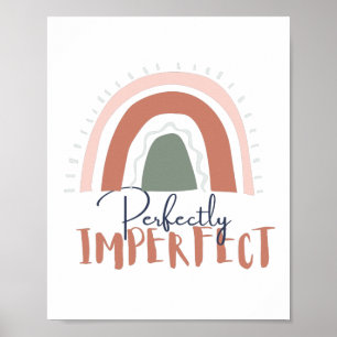 Perfect onvolmaakt citaat met Cute, Girly Rainbow Poster