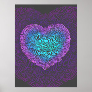 Perfect onvolmaakt, positieve quotes poster