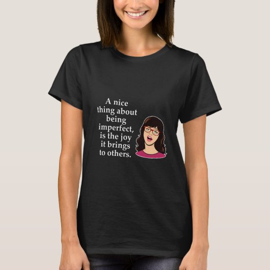 Perfect onvolmaakt t-shirt (Voorkant)