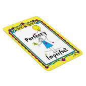 Perfect onvolmaakte 1_Flexibele magneet 4"x6" (Rechterzijde)