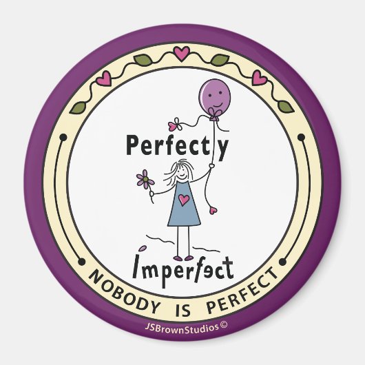 Perfect onvolmaakte 1A_Ronde Magneet 3" (Voorkant)