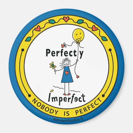 Perfect onvolmaakte 1B_Ronde Magneet 3" (Voorkant)