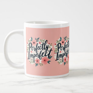 Perfect Onvolmaakte Bloemtypografie Citaat Grote Koffiekop
