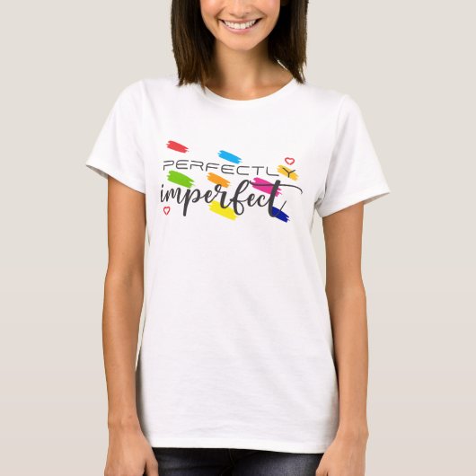 Perfect onvolmaakte typefout t-shirt (Voorkant)