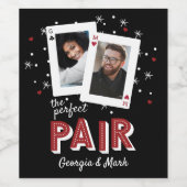 Perfect Pair Casino Theme Couples Photo Wijn Etiket (Enkel label)