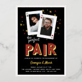 Perfect Pair Casino Theme Engagement Party Folie Uitnodiging (Voorkant)