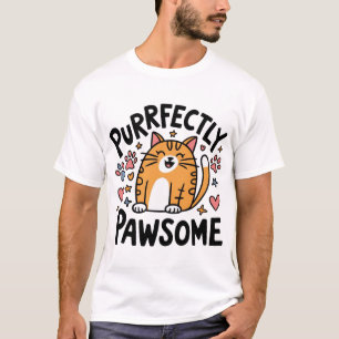 Perfect Pawsome Cat Lover T-shirt