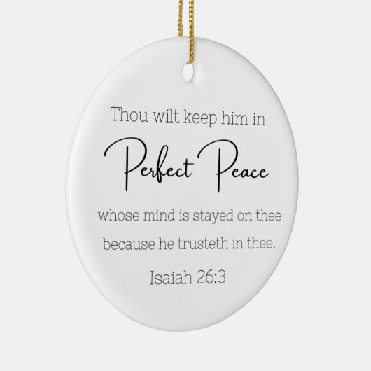 Perfect Peace Ornament ~ Isaiah 26:3 ~ Bijbelverse (Rechts)