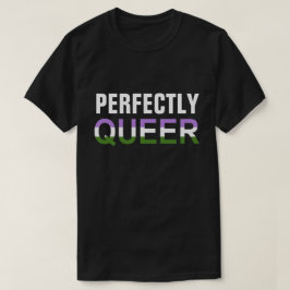 Perfect Queer (Genderqueer) LGBT Pride T-shirt