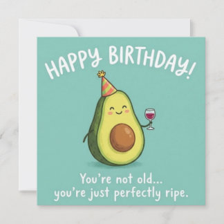 Perfect rijpe avocado-verjaardagskaart feestdagenkaart