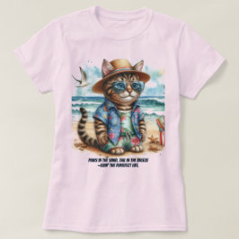 Perfect strandleven voor kattenliefhebbers t-shirt