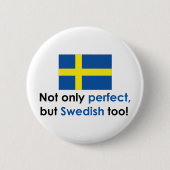 Perfect Swede Ronde Button 5,7 Cm (Voorkant)