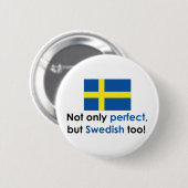 Perfect Swede Ronde Button 5,7 Cm (Voorkant /achterkant)