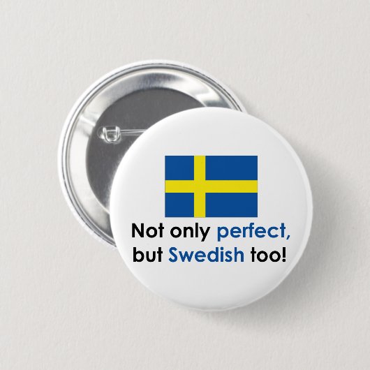 Perfect Swede Ronde Button 5,7 Cm (Voorkant /achterkant)